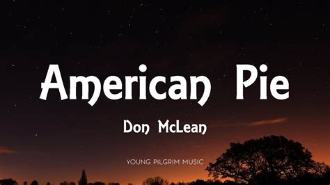 Don McLean – American Pie Lyrics